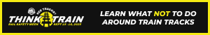 See Tracks? Think Train! Rail Safety Week, Sept 15-19, 2025. Learn What Not To Do Around Tracks.